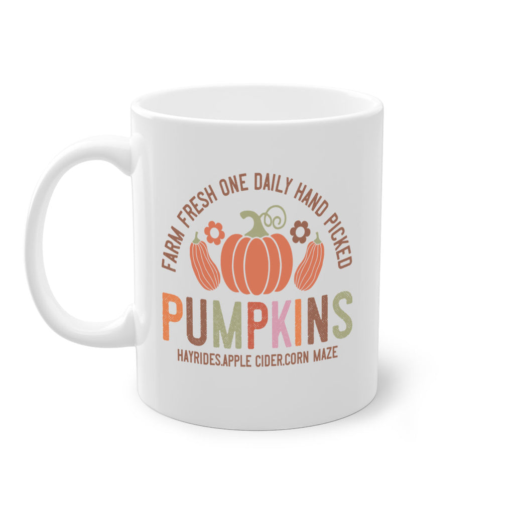 Farm Fresh One Daily Hand Picked Pumpkins Hayrides Apple Cider Corn Maze 172#- fall-Mug / Coffee Cup