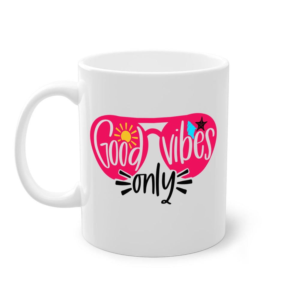 Good Vibes Only Style 42#- Summer-Mug / Coffee Cup