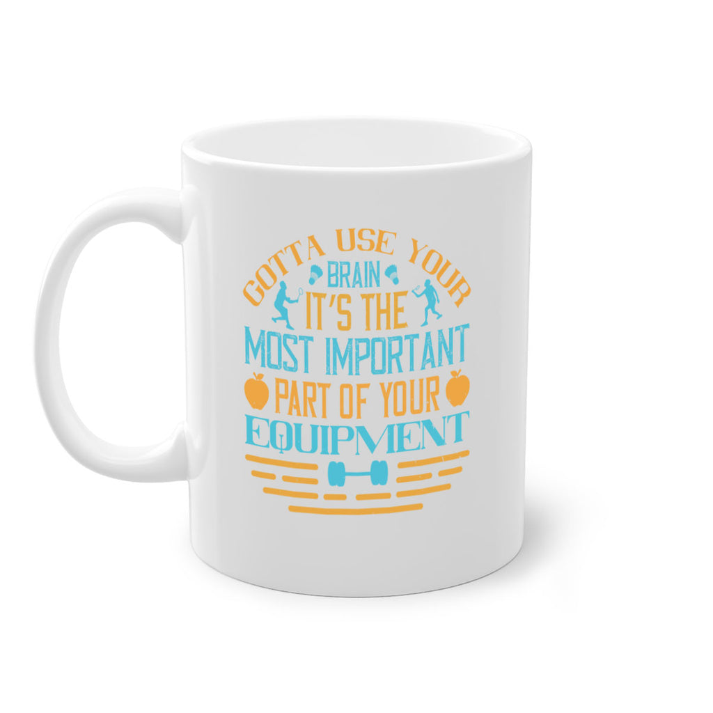 Gotta use your brain it’s the most important part of your equipment 1206#- ski-Mug / Coffee Cup