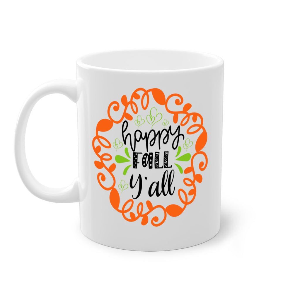 Happy Fall Y all 227#- fall-Mug / Coffee Cup