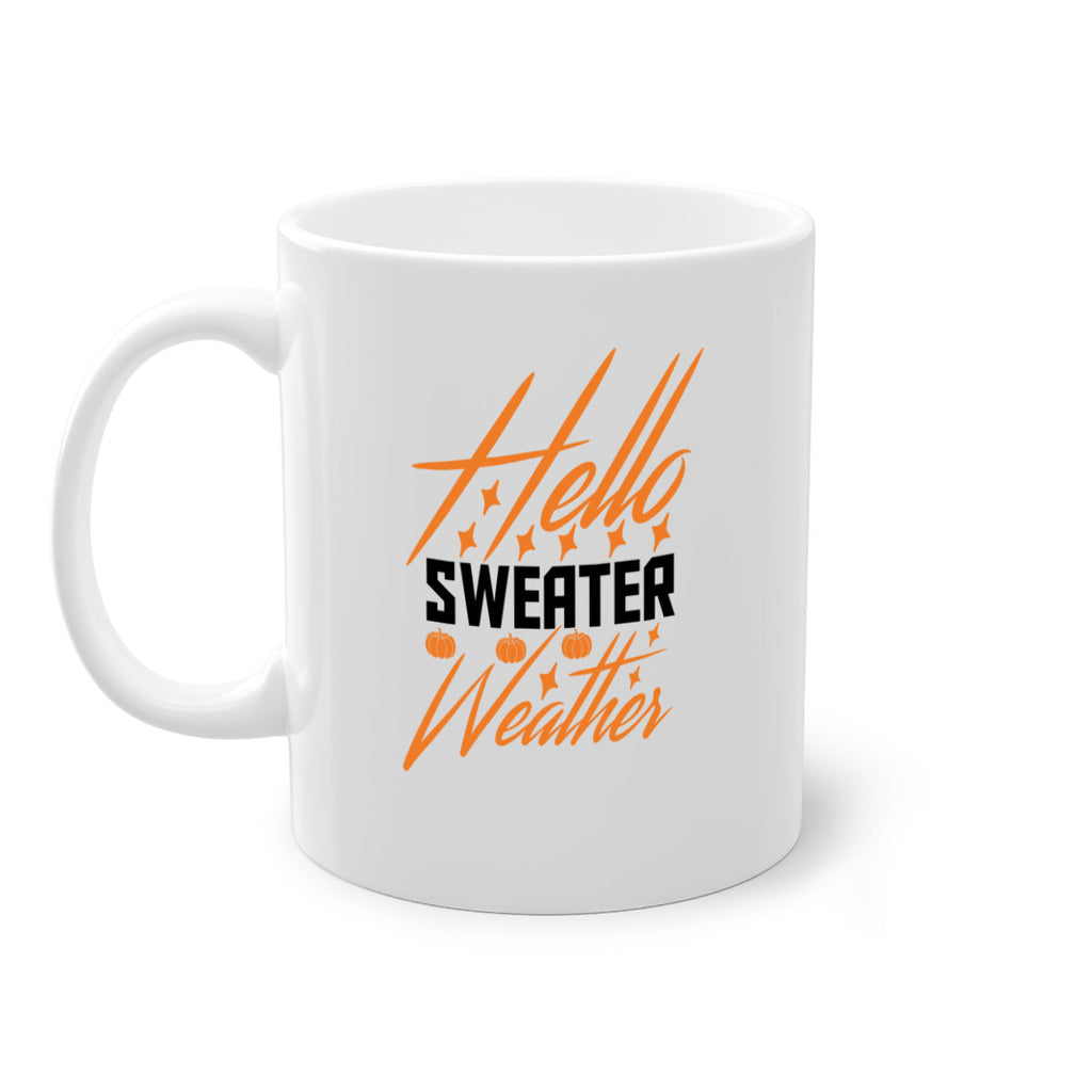 Hello Sweater Weather 295#- fall-Mug / Coffee Cup