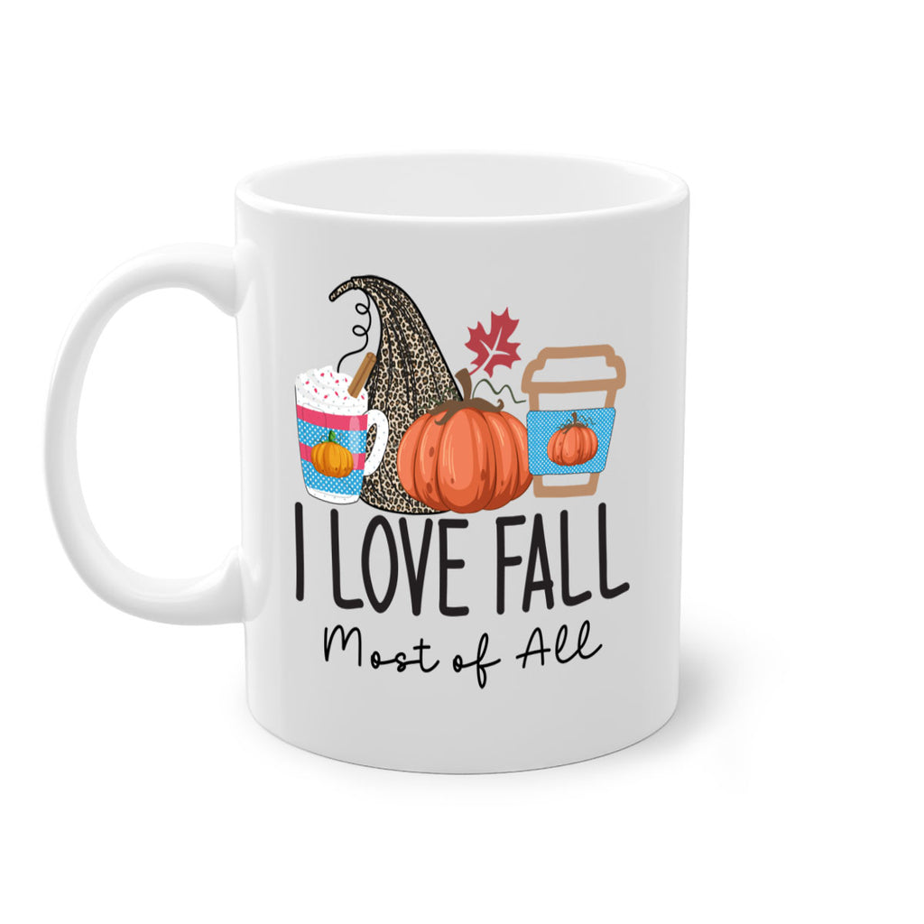 I Love Fall Most of All 332#- fall-Mug / Coffee Cup