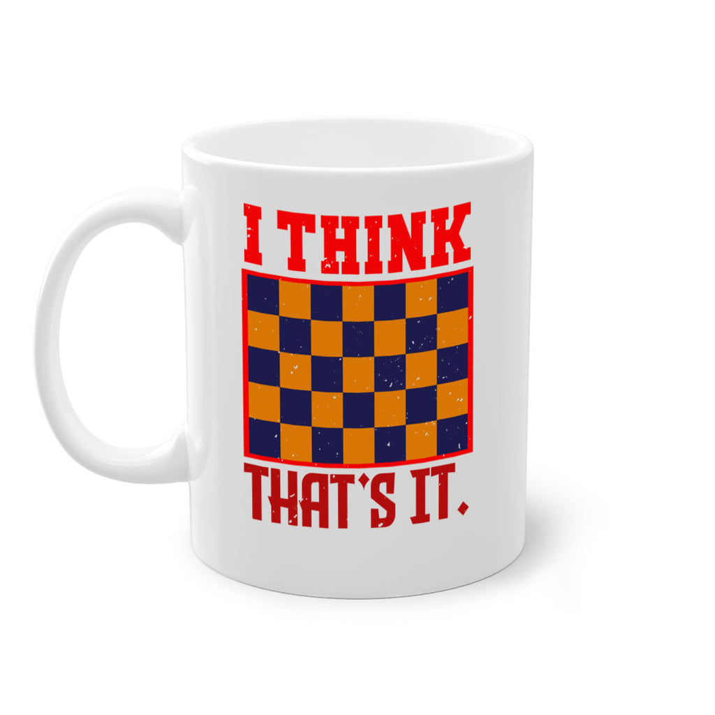 I think thats it 43#- chess-Mug / Coffee Cup