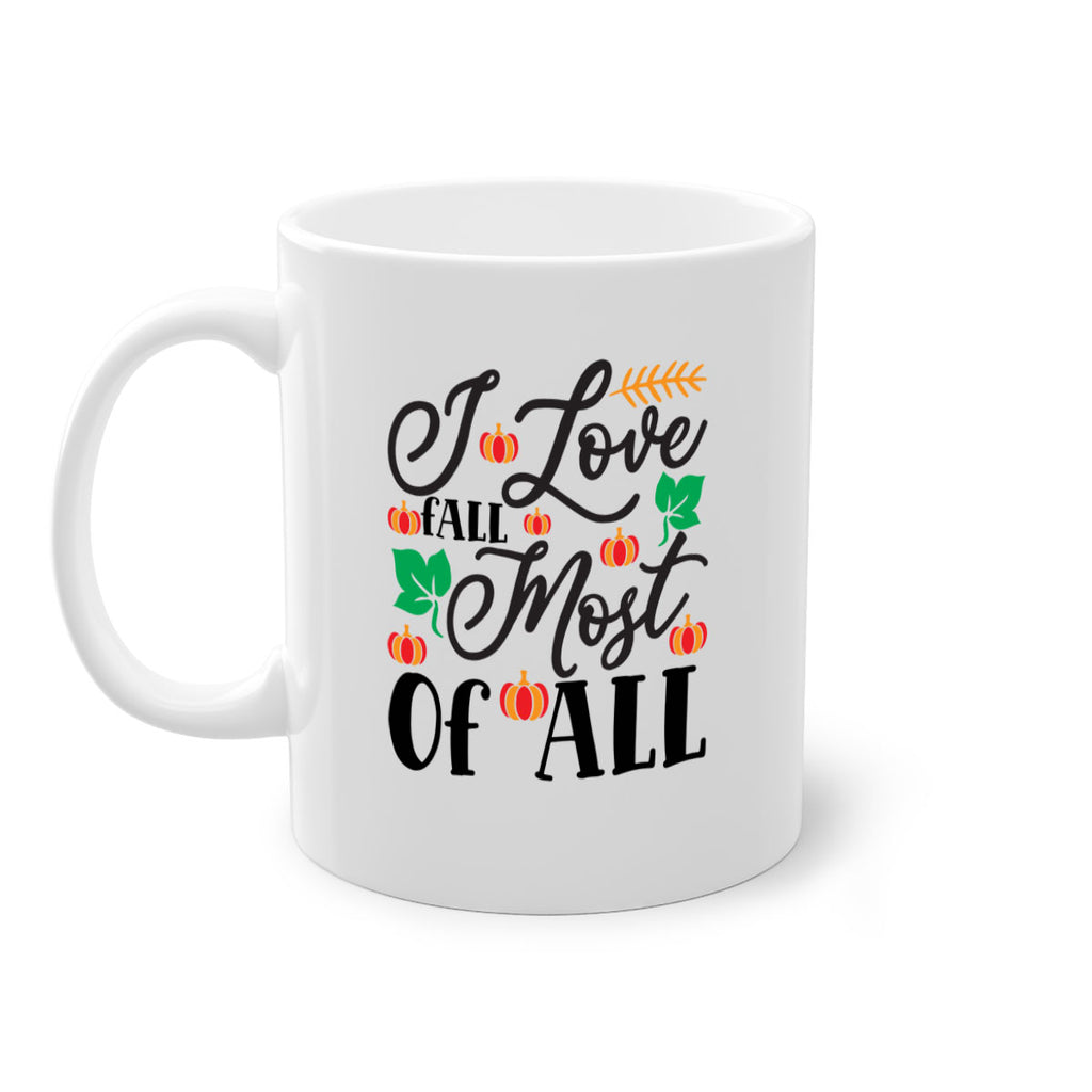 Ilovefallmostof 348#- fall-Mug / Coffee Cup