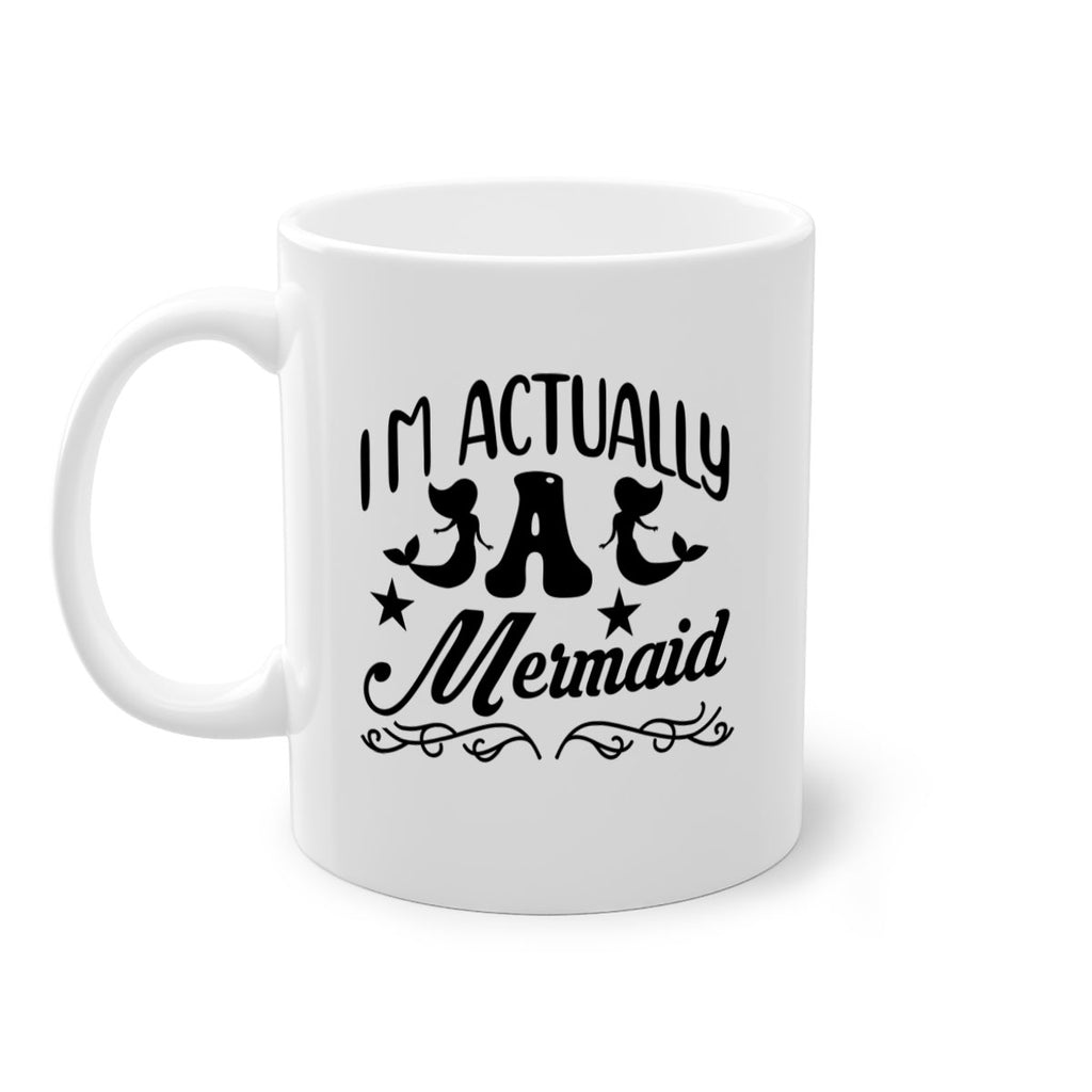 Im actually a mermaid 258#- mermaid-Mug / Coffee Cup