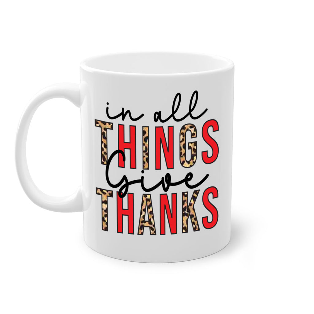 In all things give thanks 352#- fall-Mug / Coffee Cup