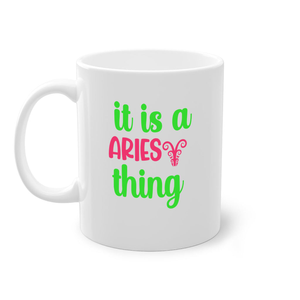 It is a aries thing 253#- zodiac-Mug / Coffee Cup