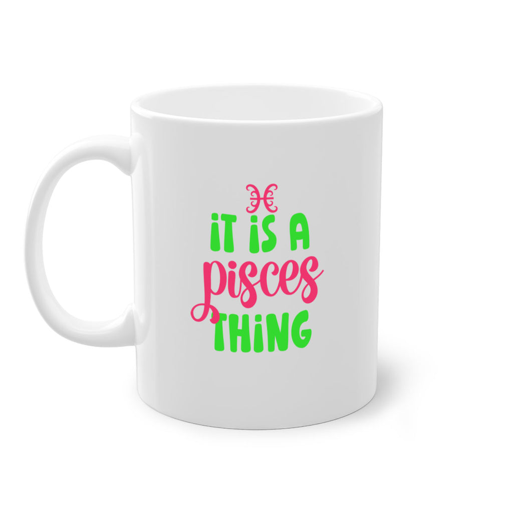 It is a pisces thing 256#- zodiac-Mug / Coffee Cup