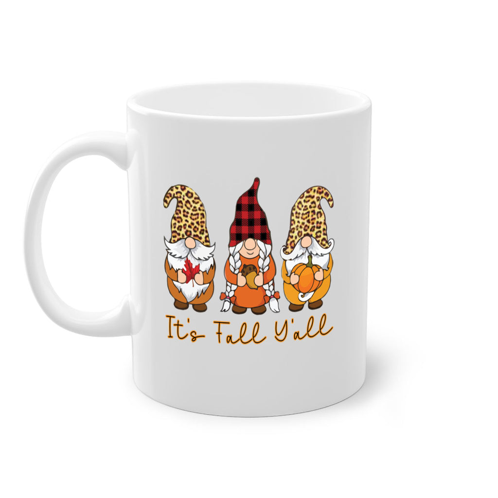 It s Fall Y all Gnome 362#- fall-Mug / Coffee Cup