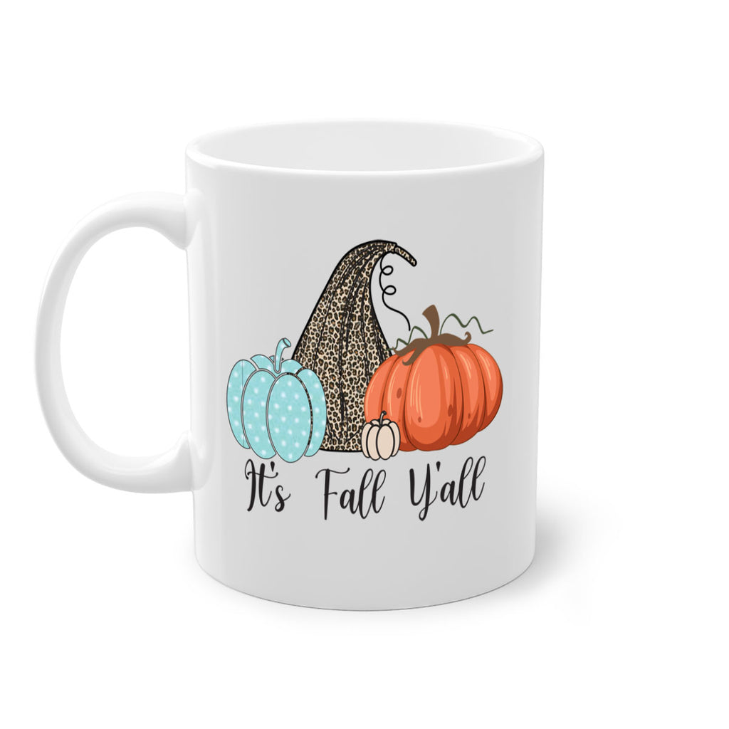 It s Fall Y all Pumpkin 363#- fall-Mug / Coffee Cup