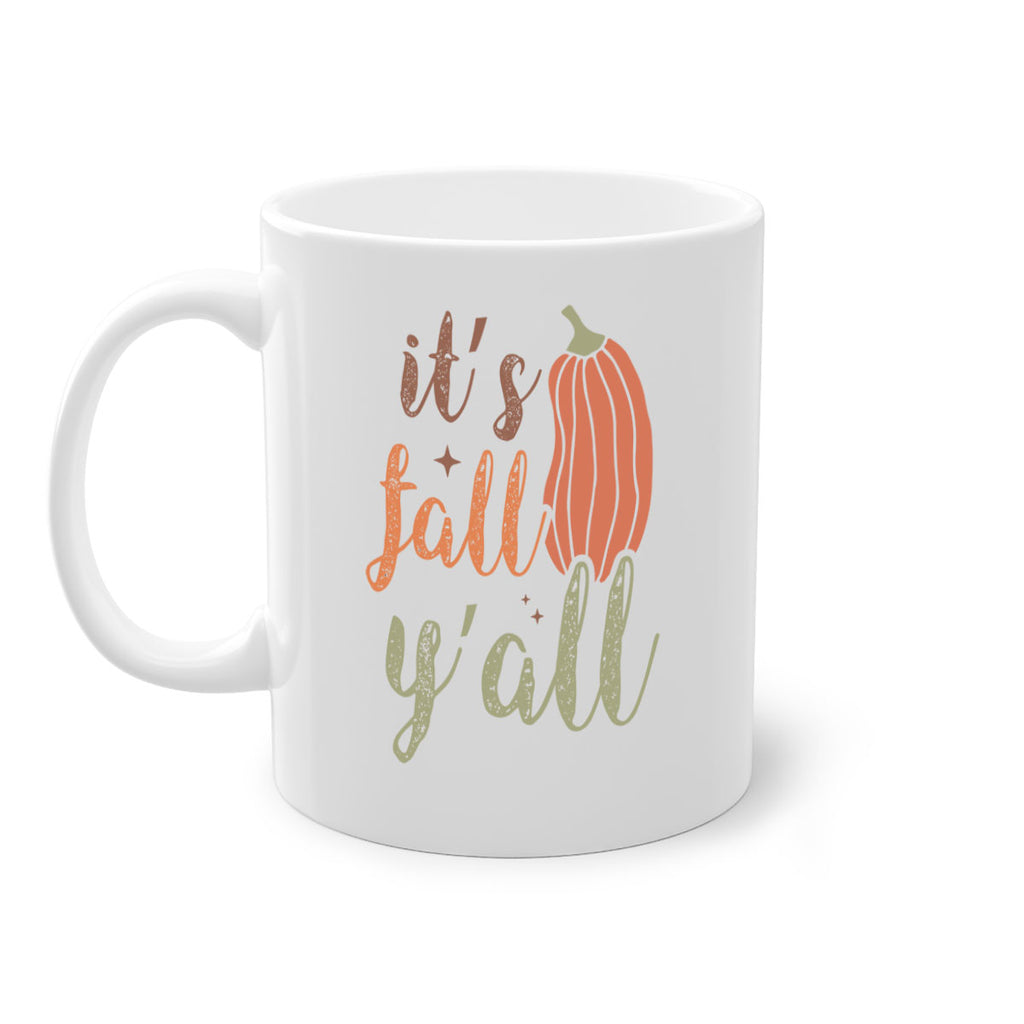 Its Fall Yall 376#- fall-Mug / Coffee Cup