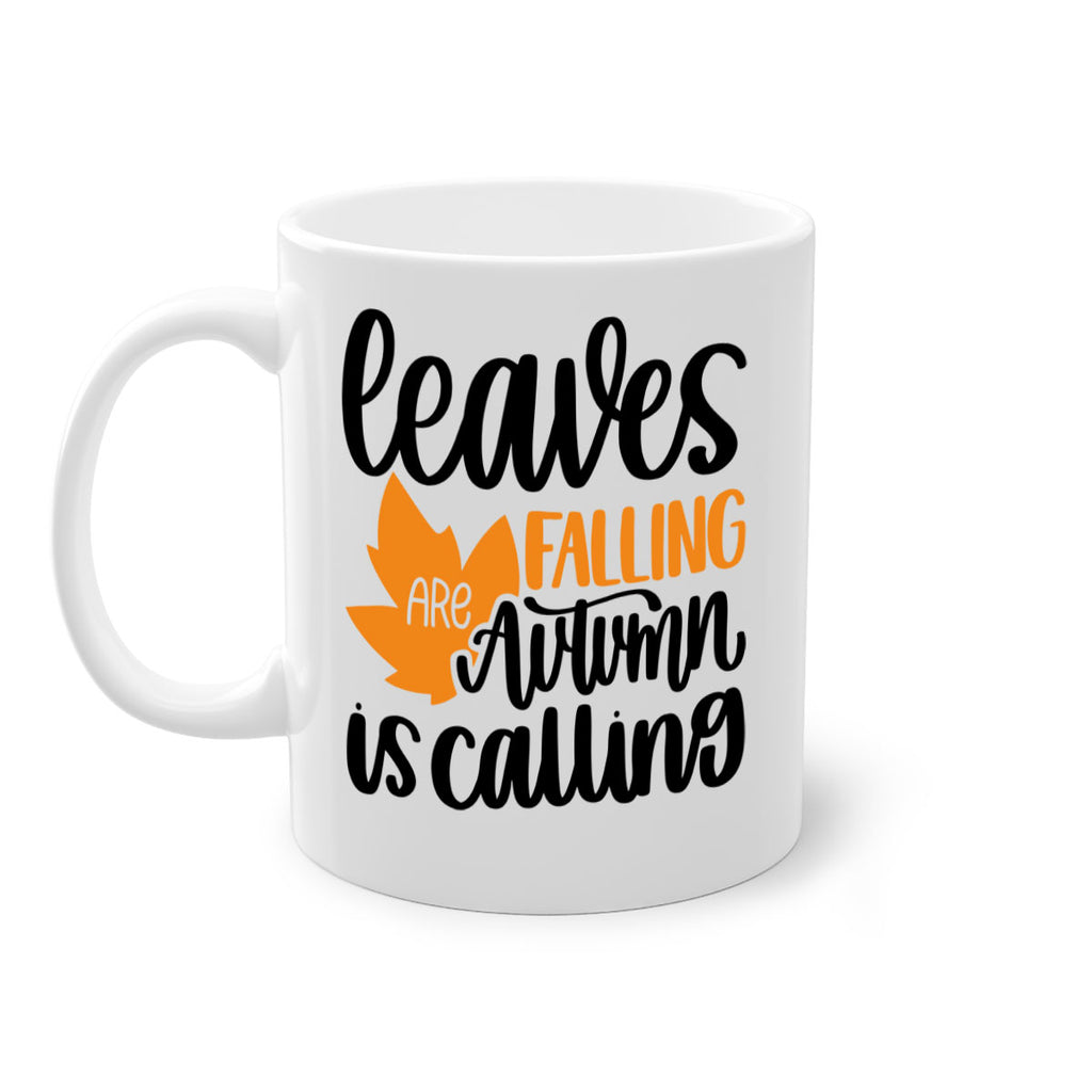 Leaves Are Falling Autumn Is Calling 502#- fall-Mug / Coffee Cup