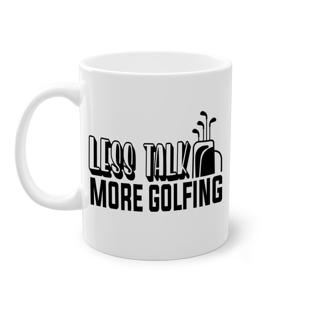 Less talk more golfing 952#- golf-Mug / Coffee Cup