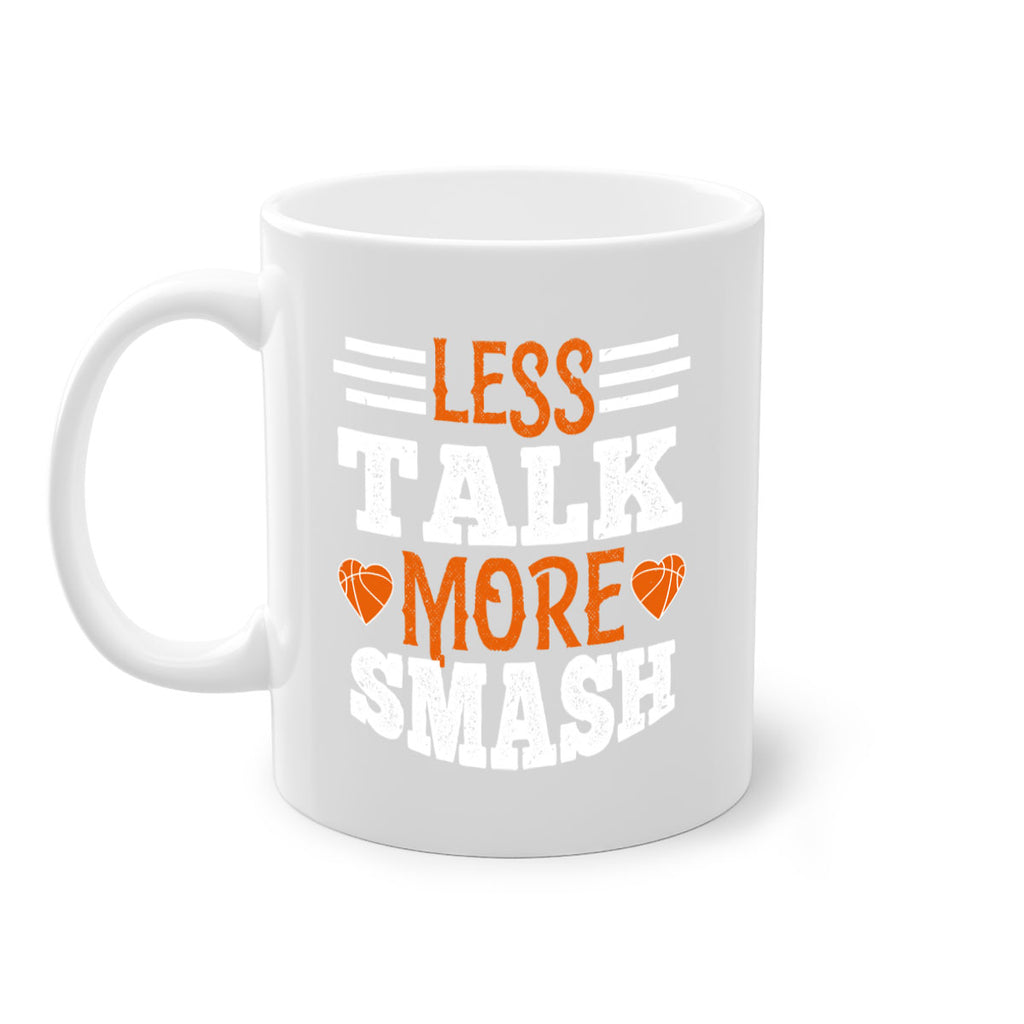 Less talk more smash 2063#- basketball-Mug / Coffee Cup