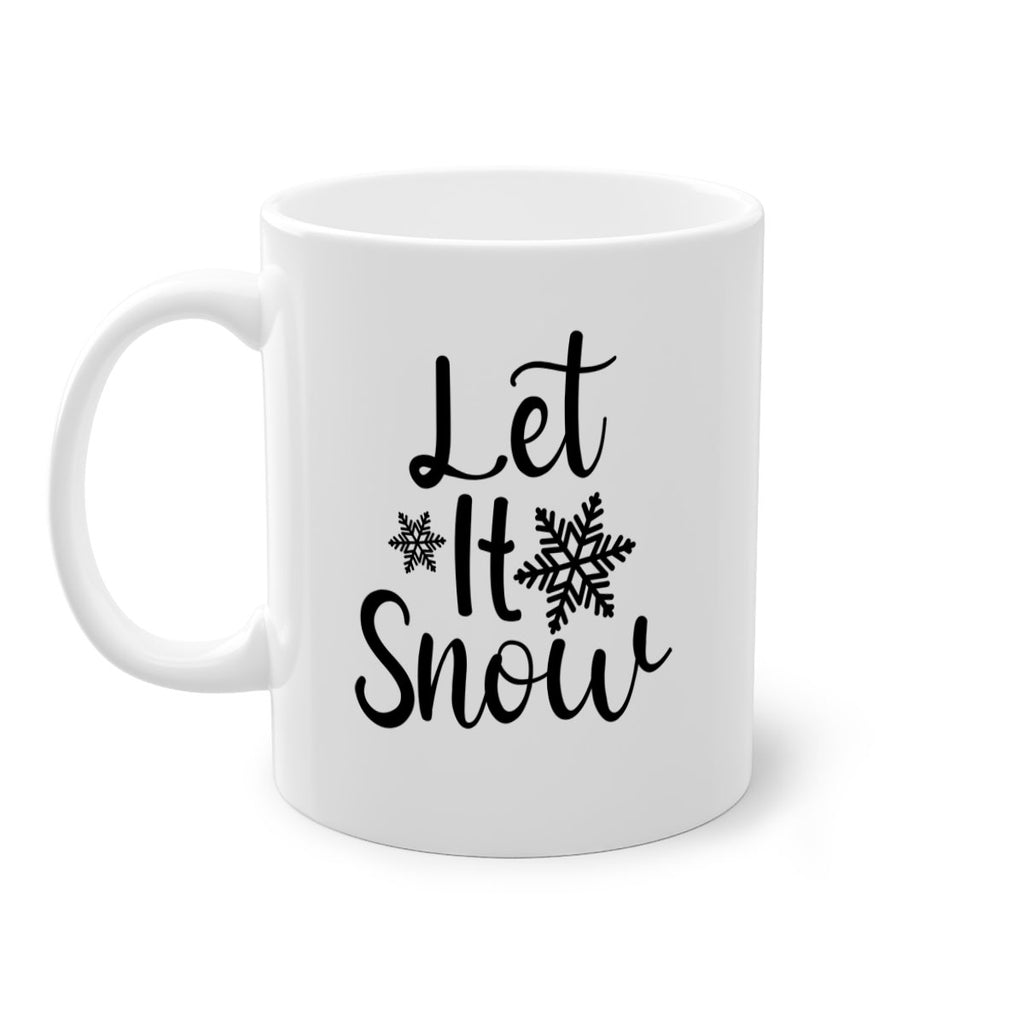 Let It Snow 294#- winter-Mug / Coffee Cup