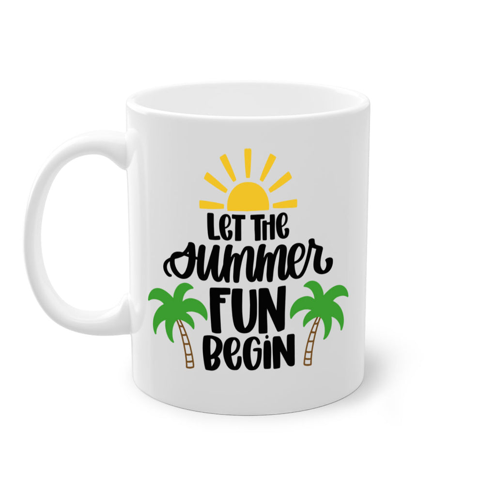 Let The Summer Fun Begin Style 35#- Summer-Mug / Coffee Cup