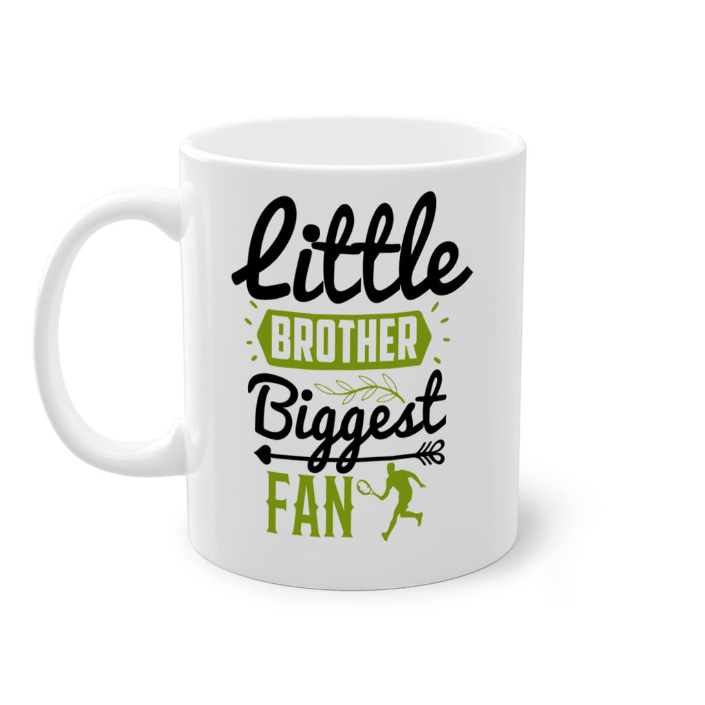 Little Brother Biggest Fan 892#- tennis-Mug / Coffee Cup