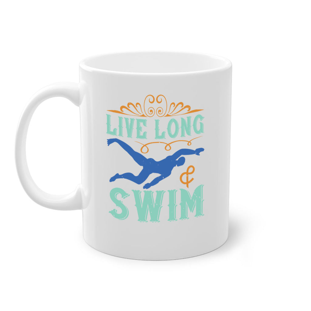 Live long swim 835#- swimming-Mug / Coffee Cup