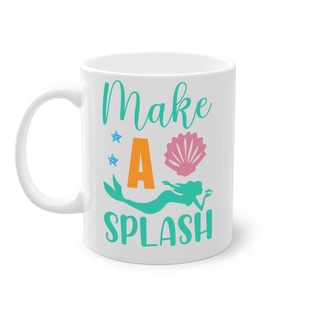 Make a Splash Design 314#- mermaid-Mug / Coffee Cup