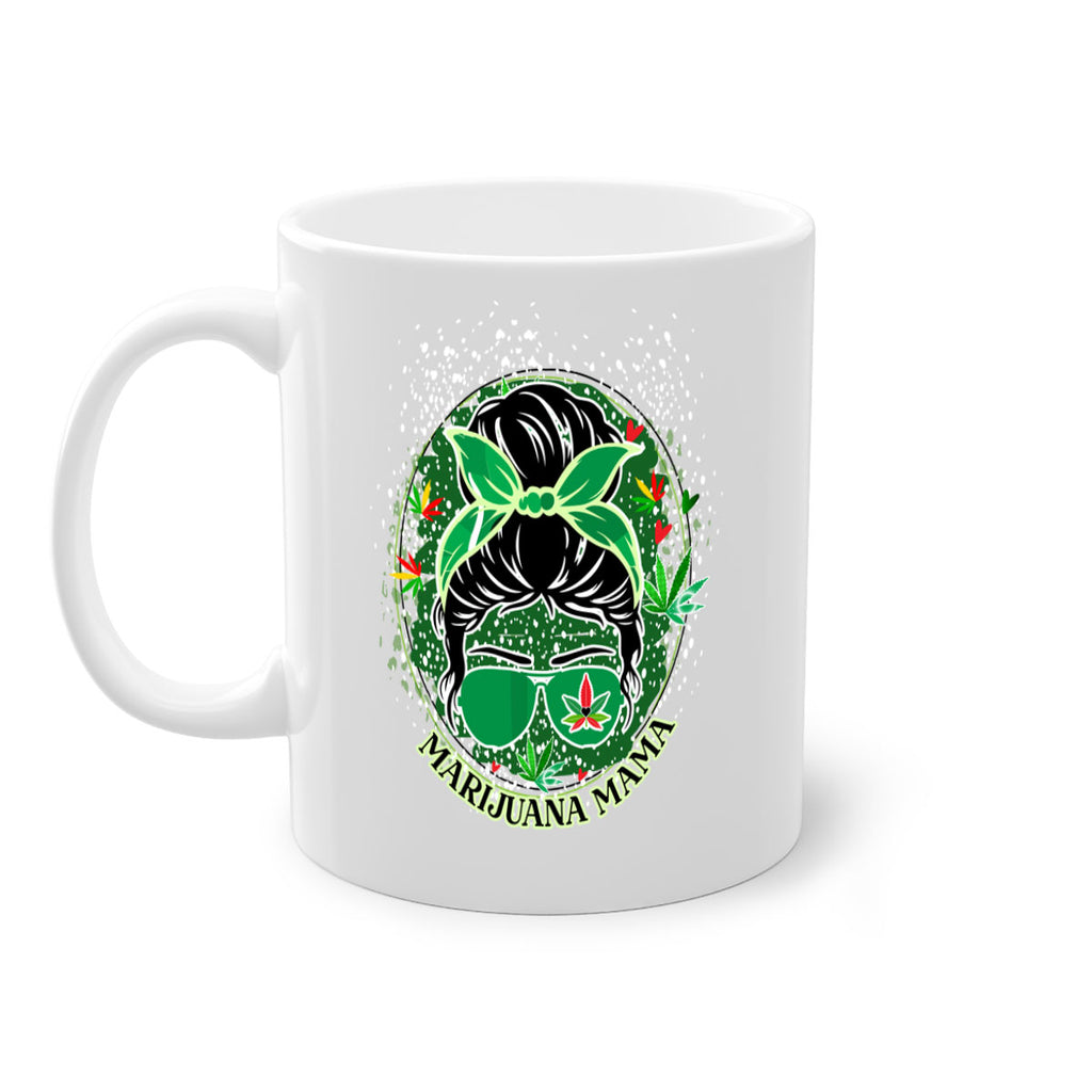 Marijuana Mama 201#- marijuana-Mug / Coffee Cup