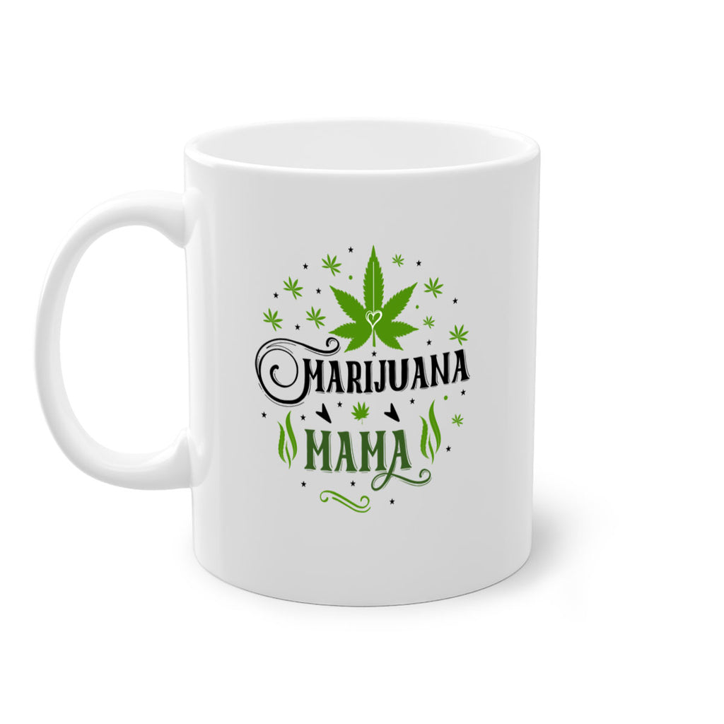 Marijuana Mama 208#- marijuana-Mug / Coffee Cup