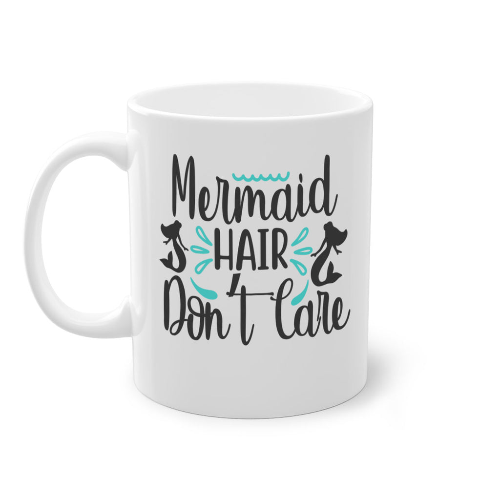 Mermaid Hair Don’t Care 359#- mermaid-Mug / Coffee Cup