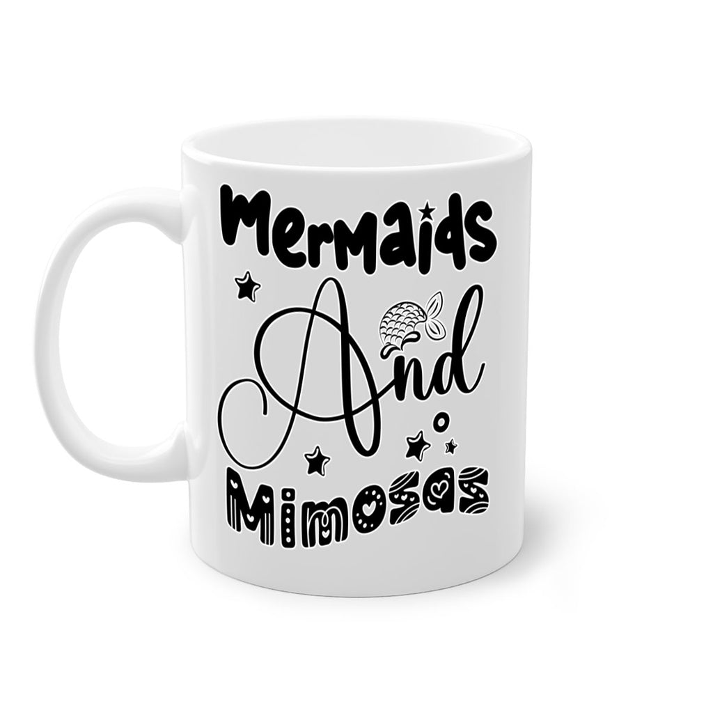 Mermaids and Mimosas 475#- mermaid-Mug / Coffee Cup