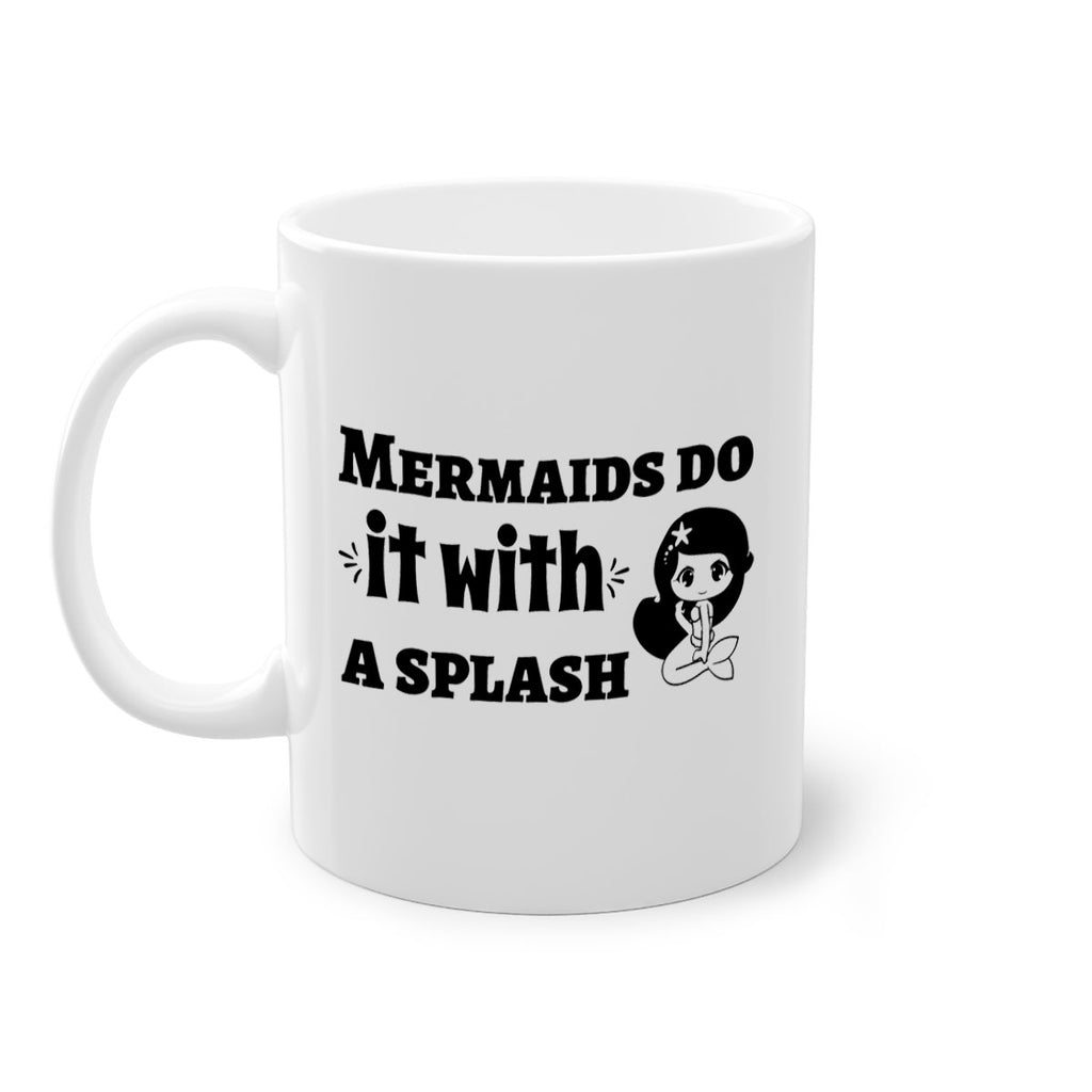 Mermaids do it with a 480#- mermaid-Mug / Coffee Cup