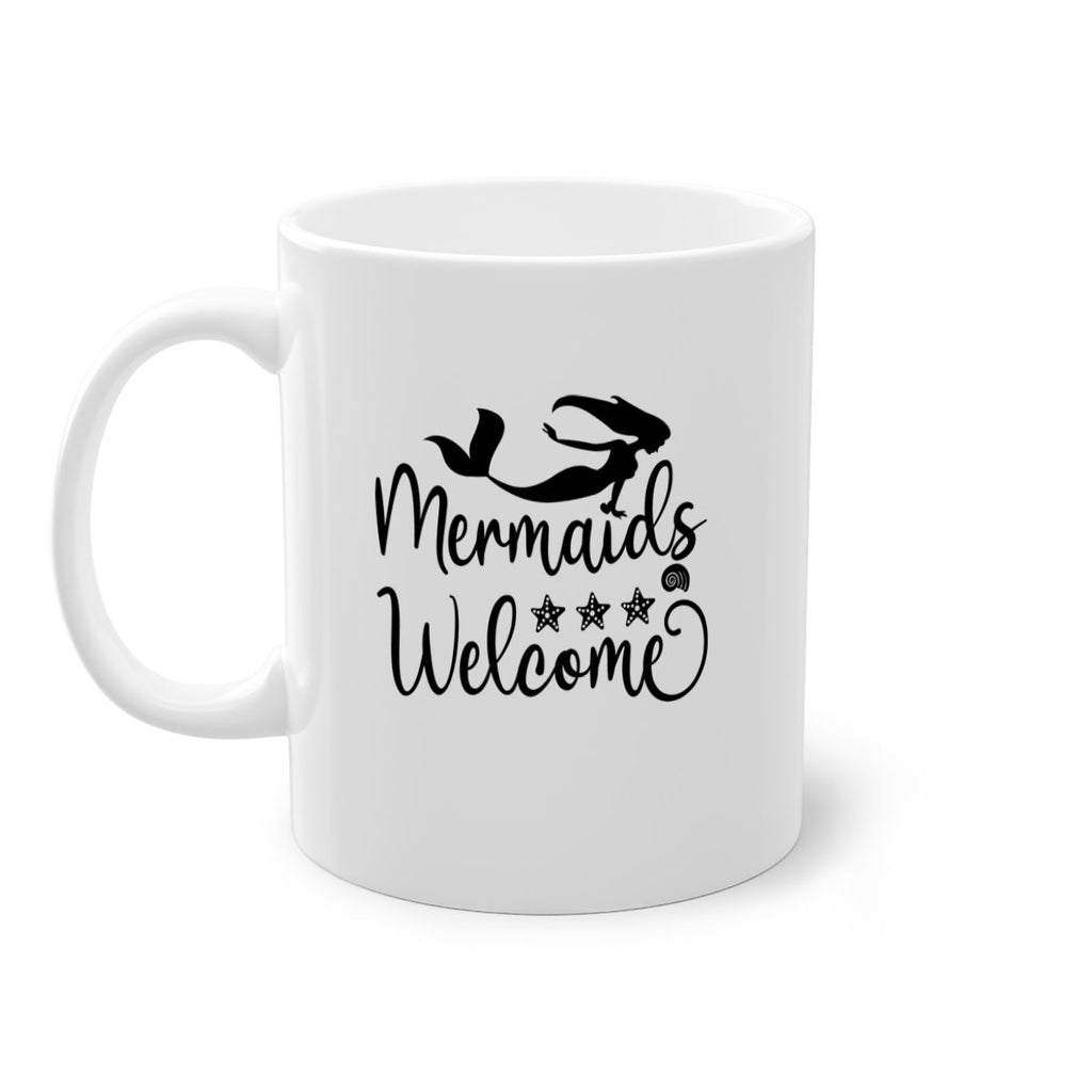 Mermaids welcome design 501#- mermaid-Mug / Coffee Cup