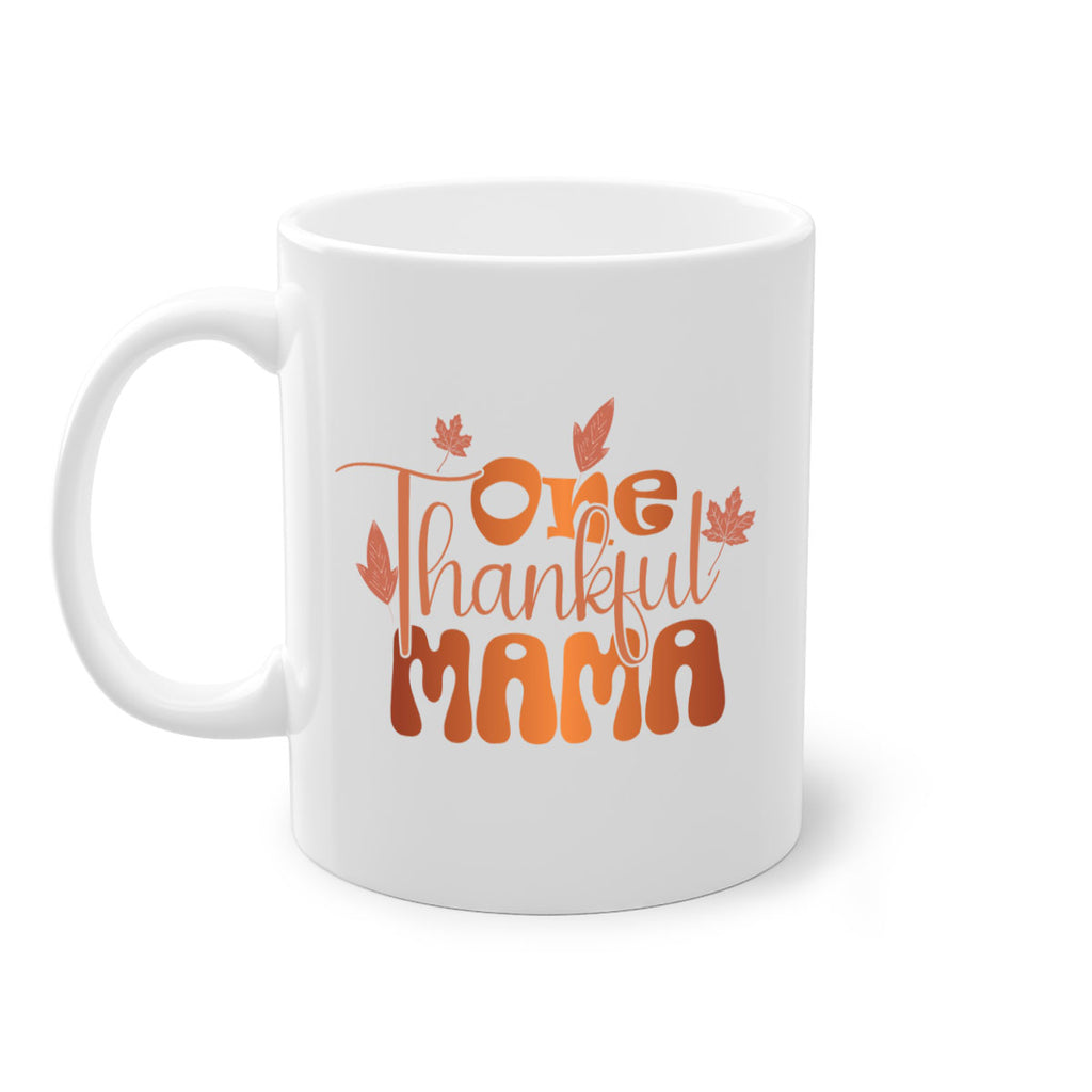 One Thankful Mama 465#- fall-Mug / Coffee Cup