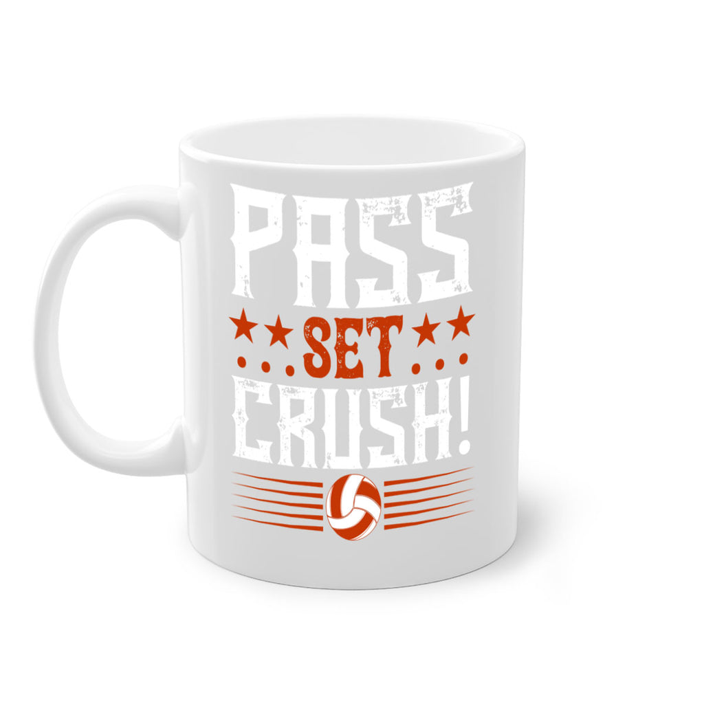 Pass…Set…CRUSH Style 588#- volleyball-Mug / Coffee Cup