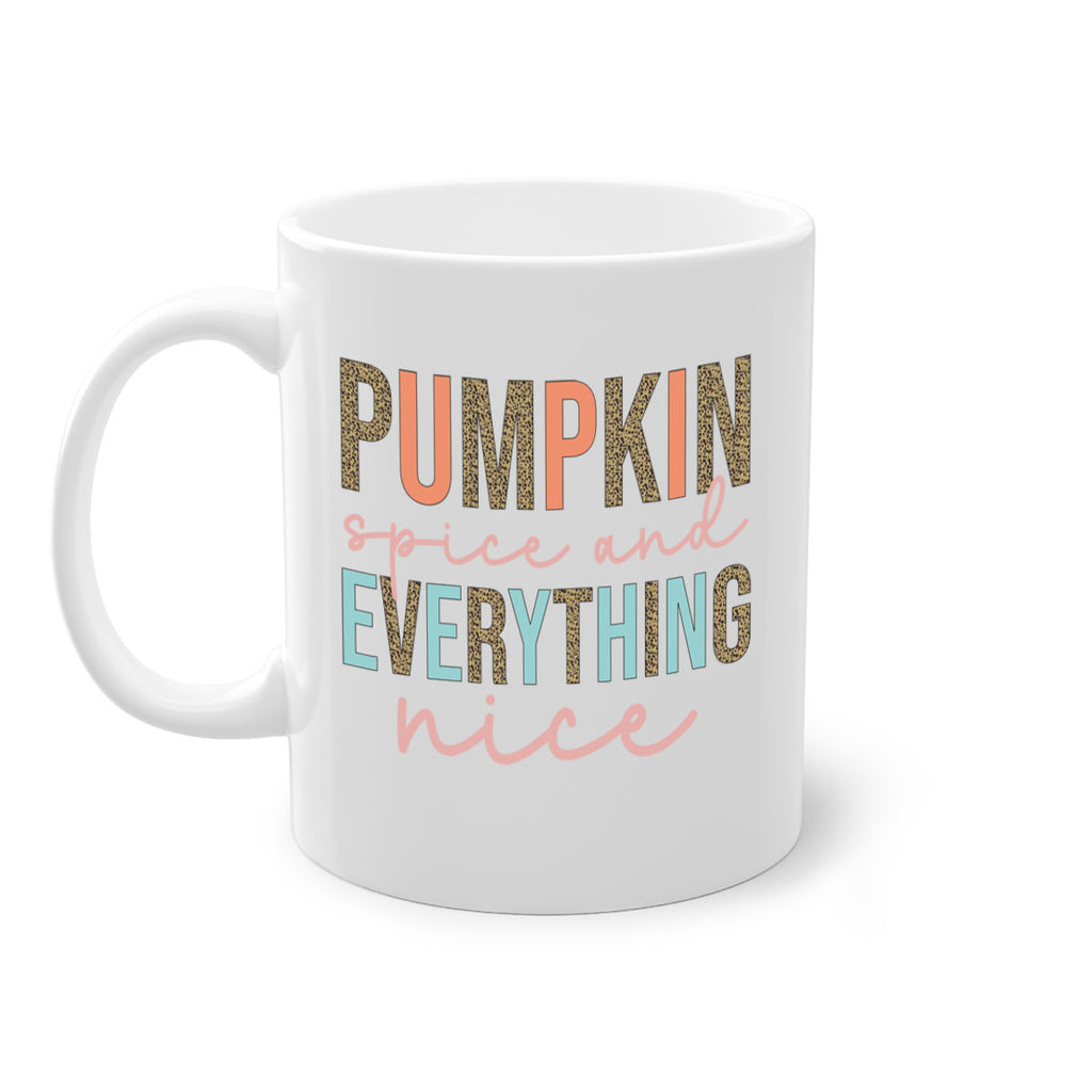 Pumpkin Spice And Everything Nice 533#- fall-Mug / Coffee Cup