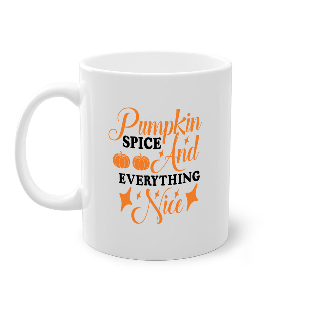 Pumpkin Spice And Everything Nice 541#- fall-Mug / Coffee Cup