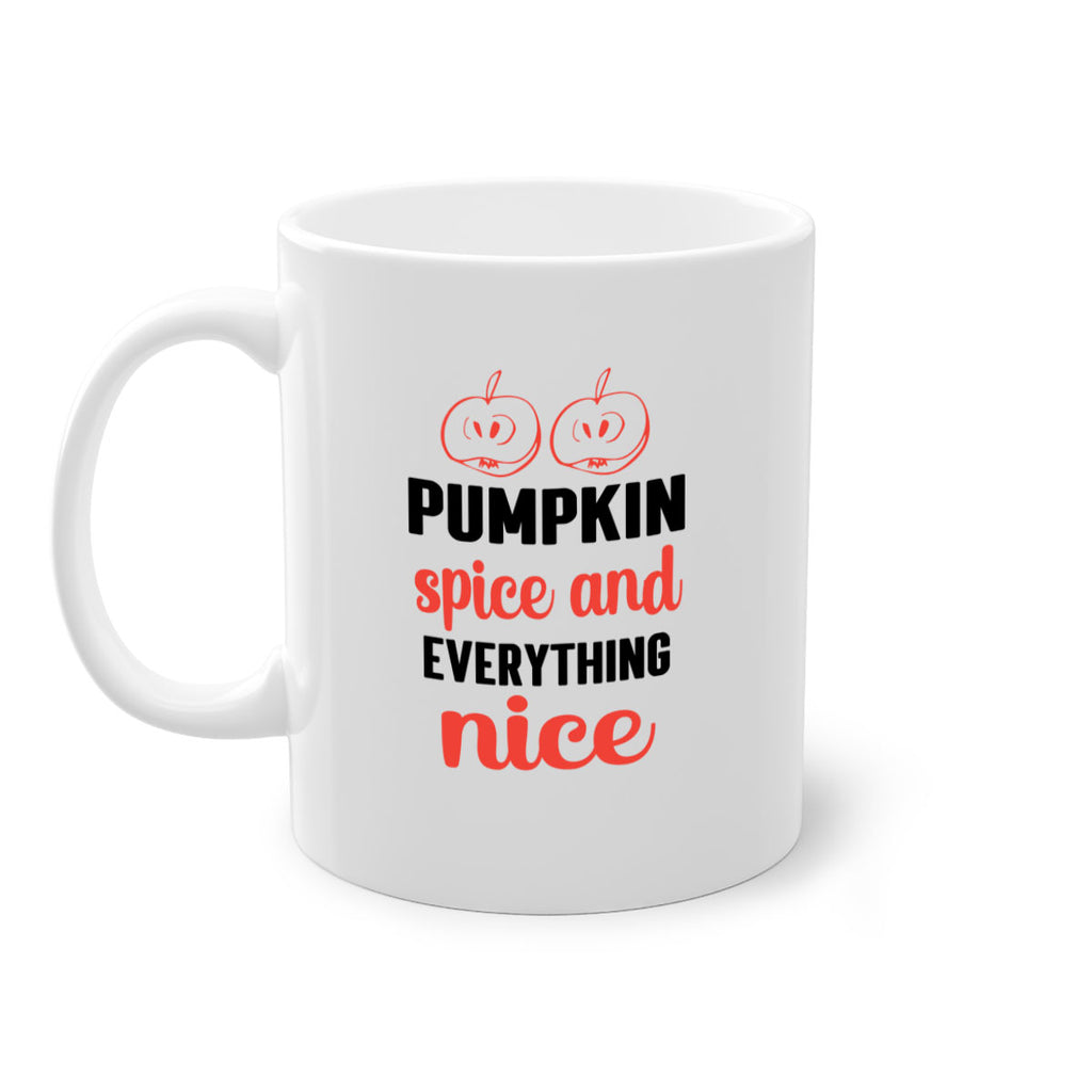 Pumpkin spice and everything nice 537#- fall-Mug / Coffee Cup