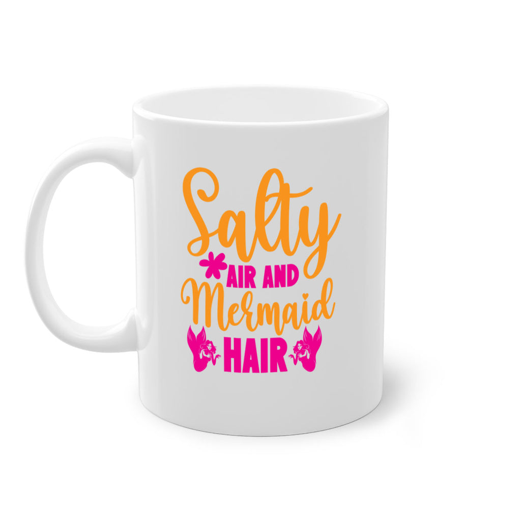 Salty Air And Mermaid Hair 560#- mermaid-Mug / Coffee Cup