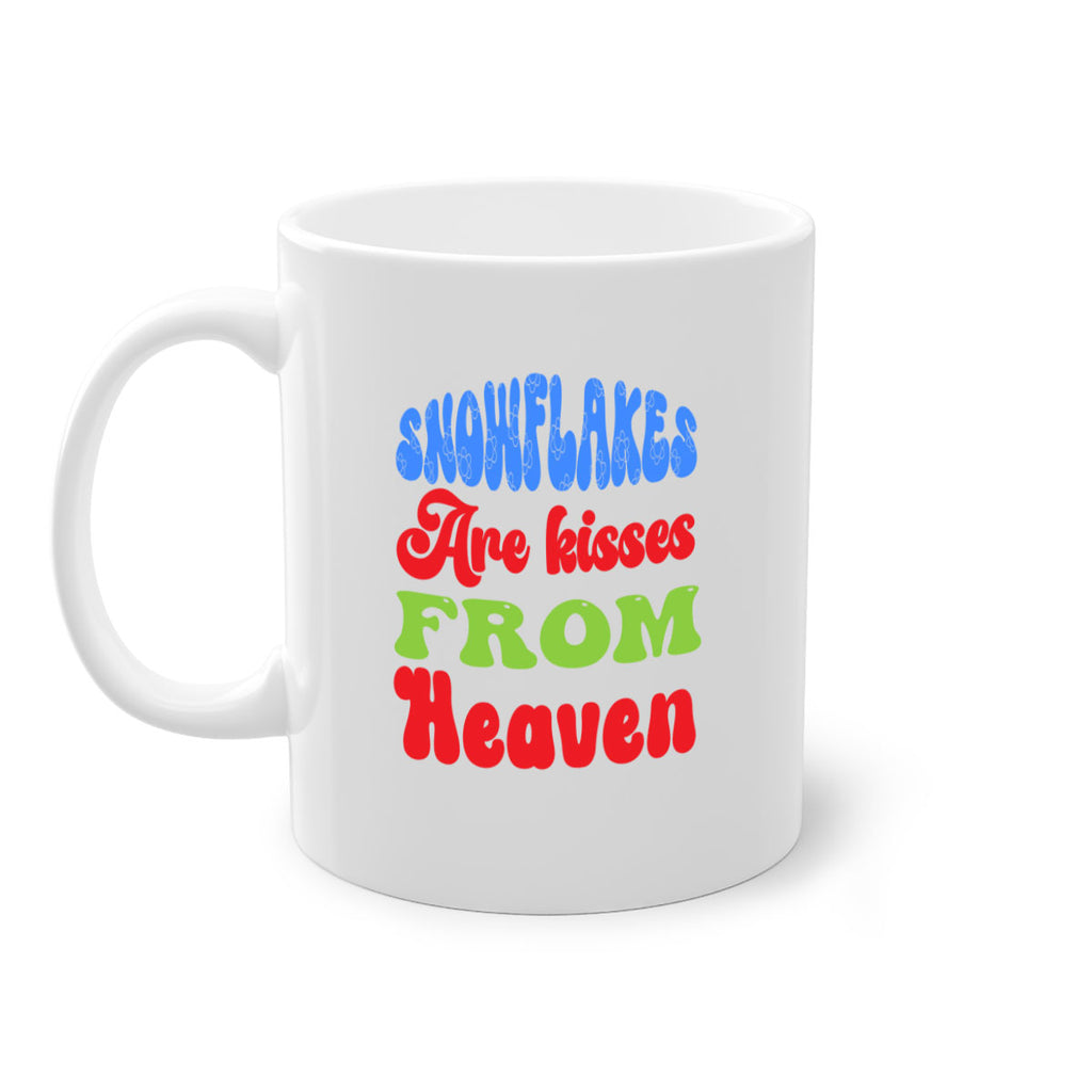 Snowflakes are kisses from heaven 377#- winter-Mug / Coffee Cup