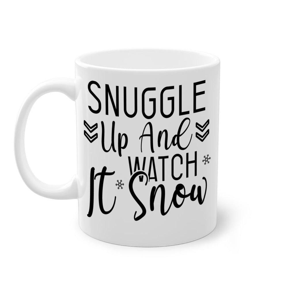 Snuggle Up And Watch It Snow384#- winter-Mug / Coffee Cup