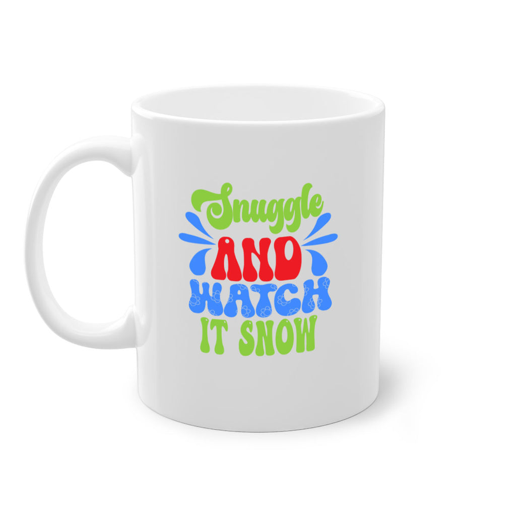 Snuggle and watch it snow 378#- winter-Mug / Coffee Cup