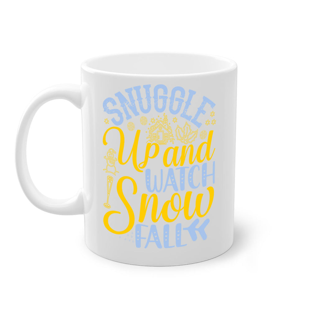 Snuggle up and watch snow fall385#- winter-Mug / Coffee Cup