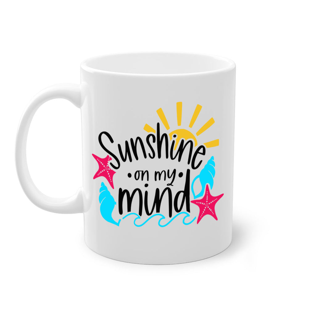 Sunshine On My Mind Style 15#- Summer-Mug / Coffee Cup