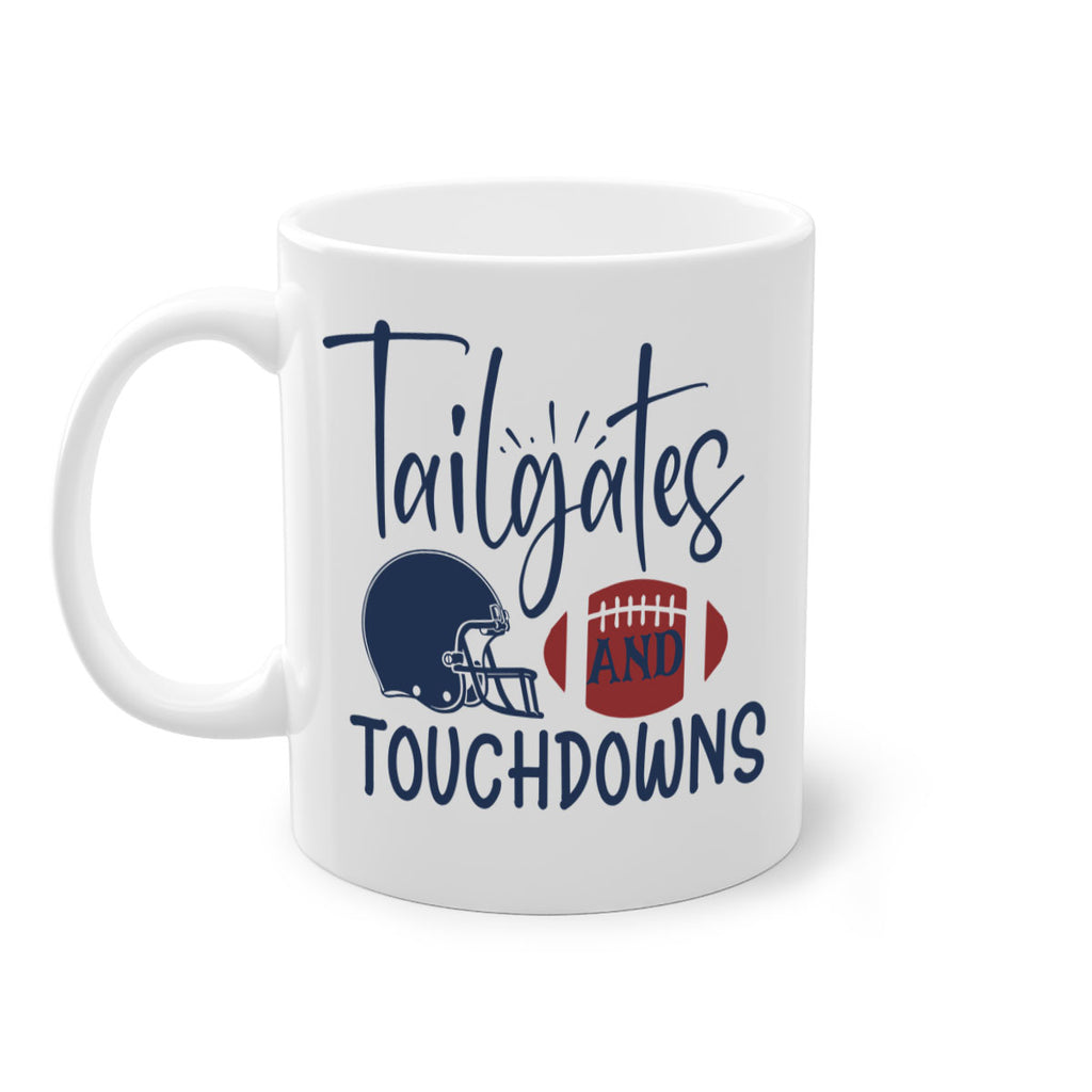 Tailgates and touchdowns 1532#- football-Mug / Coffee Cup