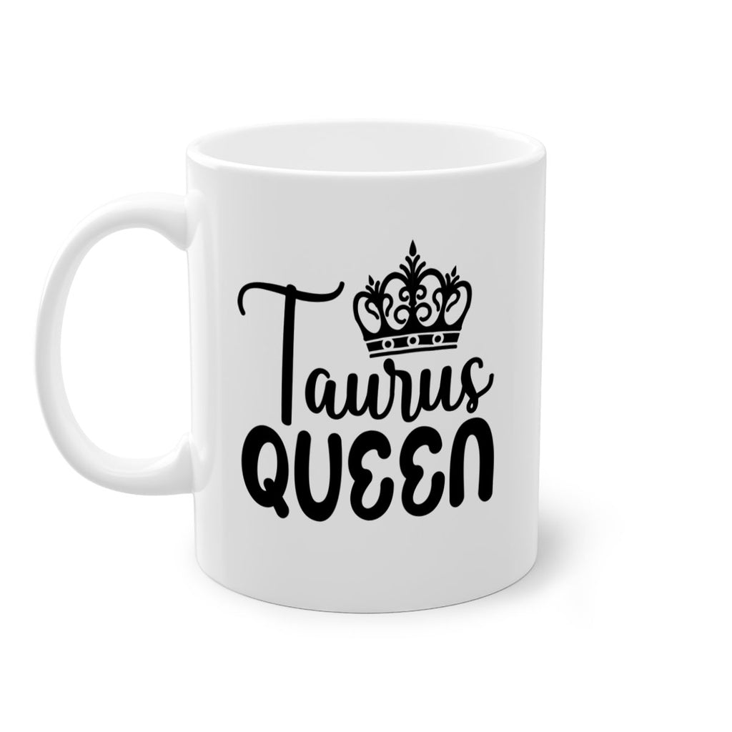 Taurus queen 504#- zodiac-Mug / Coffee Cup