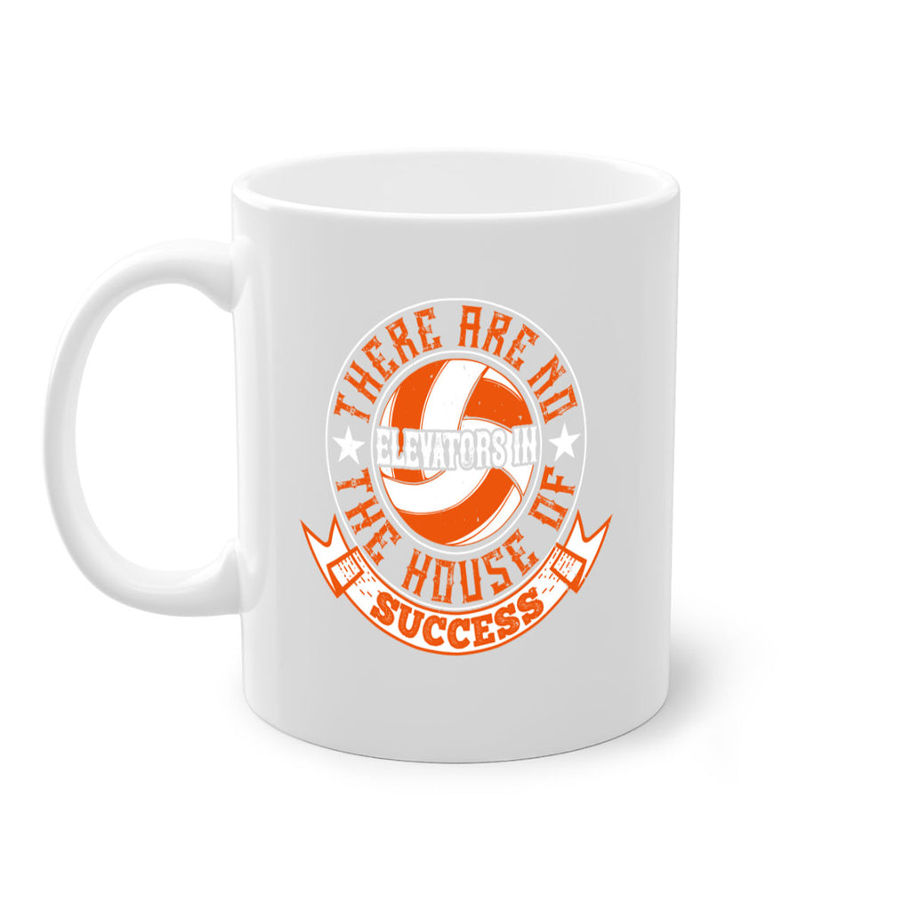 There are no elevators in the house of success Style 165#- volleyball-Mug / Coffee Cup