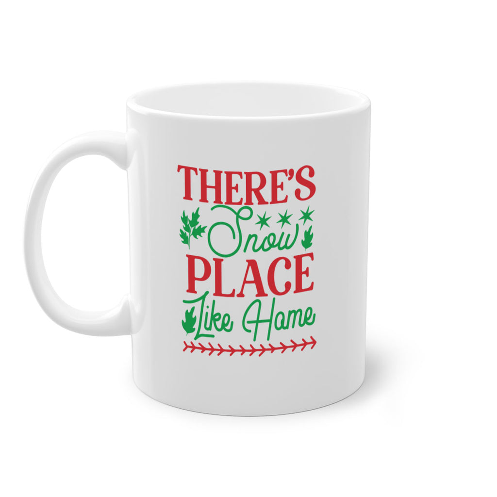 Theres Snow Place Like Home 412#- winter-Mug / Coffee Cup