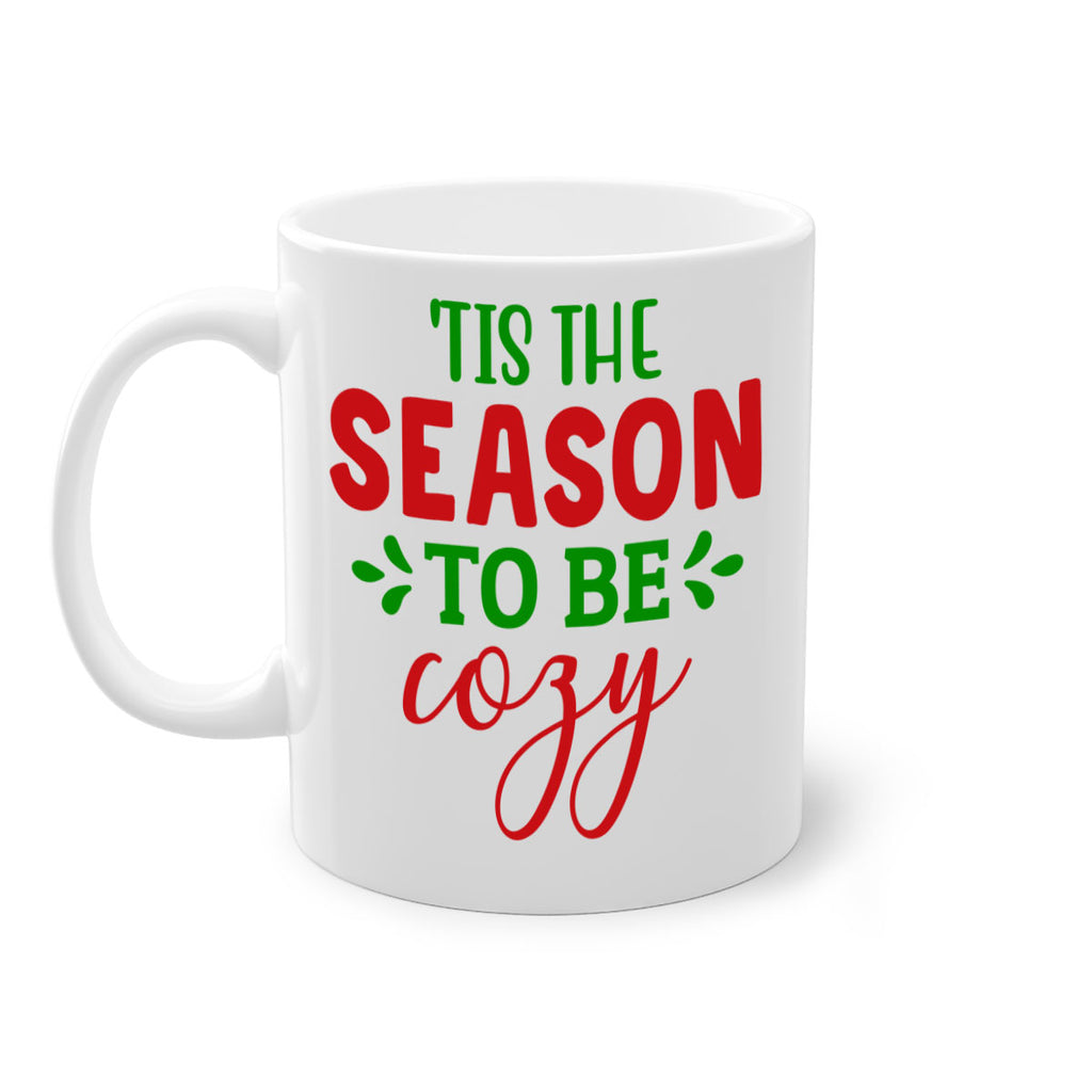 Tis the Season to Be Cozy 2#- winter-Mug / Coffee Cup