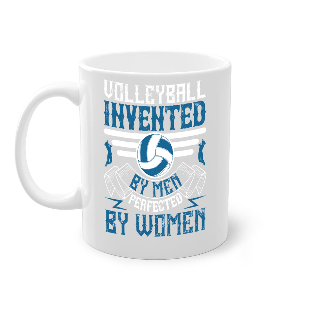 Volleyball invented by men perfected by women Style 118#- volleyball-Mug / Coffee Cup