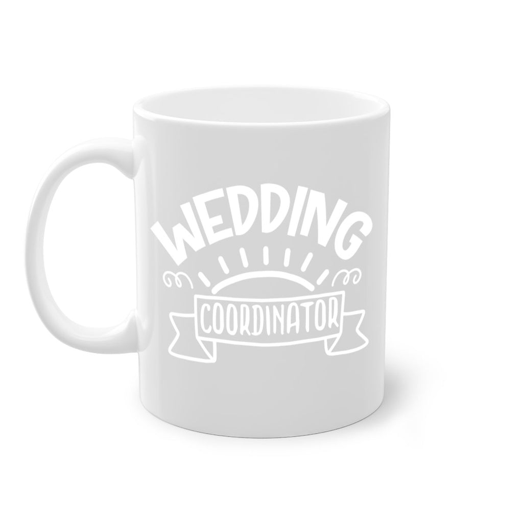 Wedding coordinator 9#- wedding-Mug / Coffee Cup