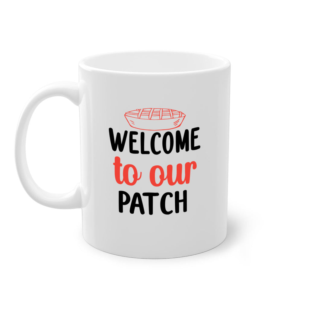 Welcome to our patch 634#- fall-Mug / Coffee Cup