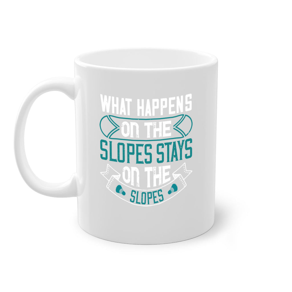 What happens on the slopes stays on the slopes 100#- ski-Mug / Coffee Cup