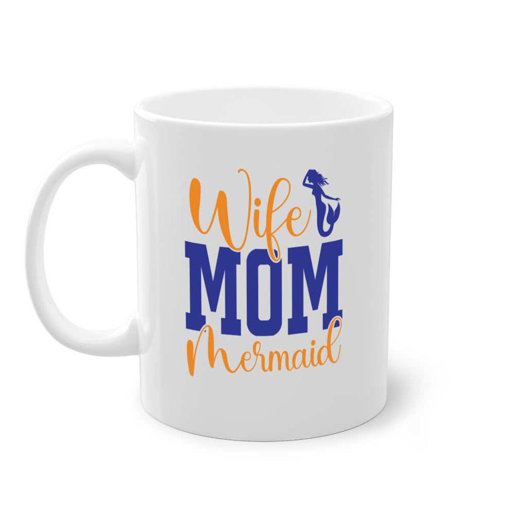 Wife Mom Mermaid 668#- mermaid-Mug / Coffee Cup